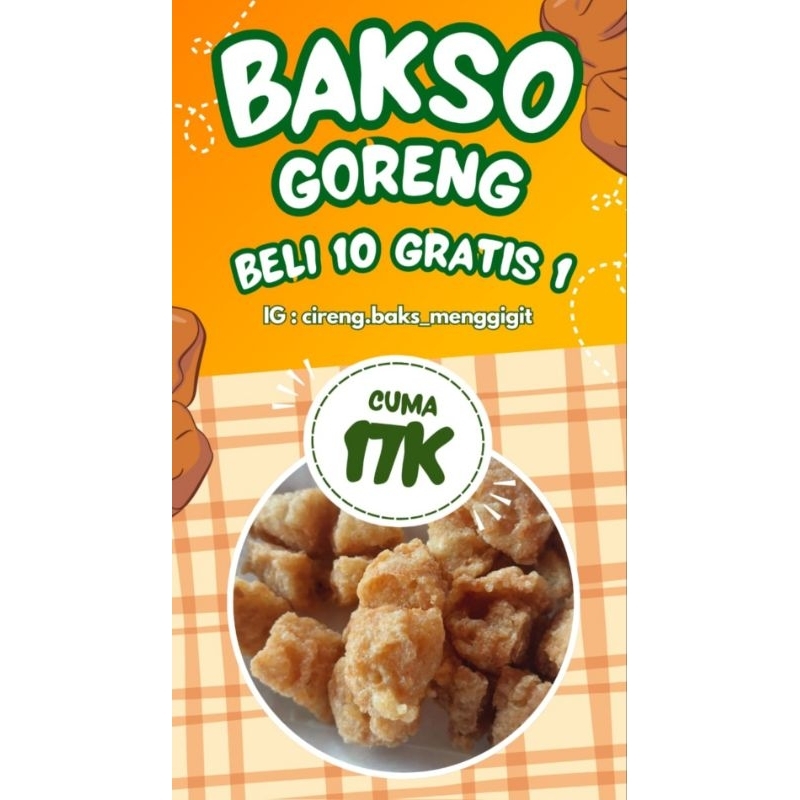 

Bakso goreng mekar
