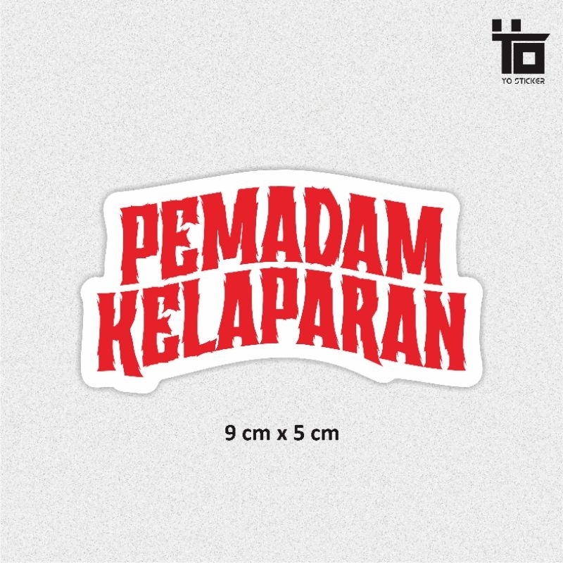 

STICKER PEMADAM KELAPARAN/STICKER KEREN/STICKER VIRAL