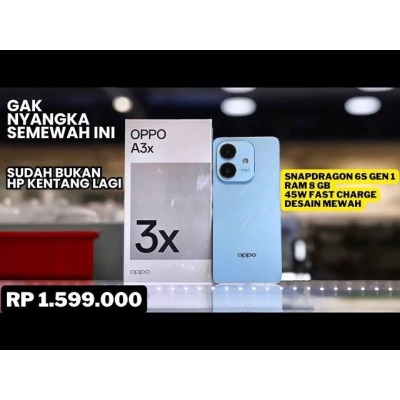 OPPO A3x Smartphone Snapdragon 6S Gen 1 RAM 8GB 45W Fast Charge