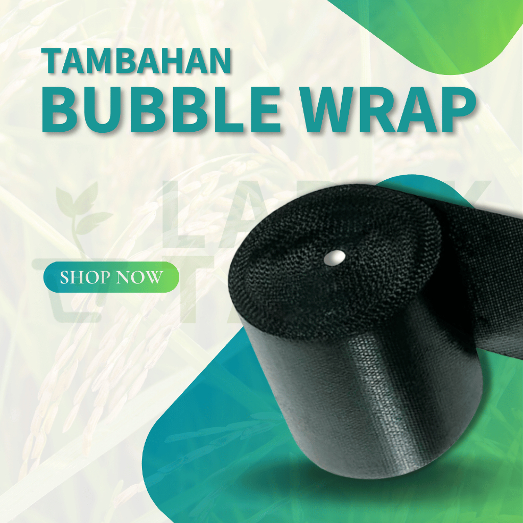 

Tambahan Bubble Wrap
