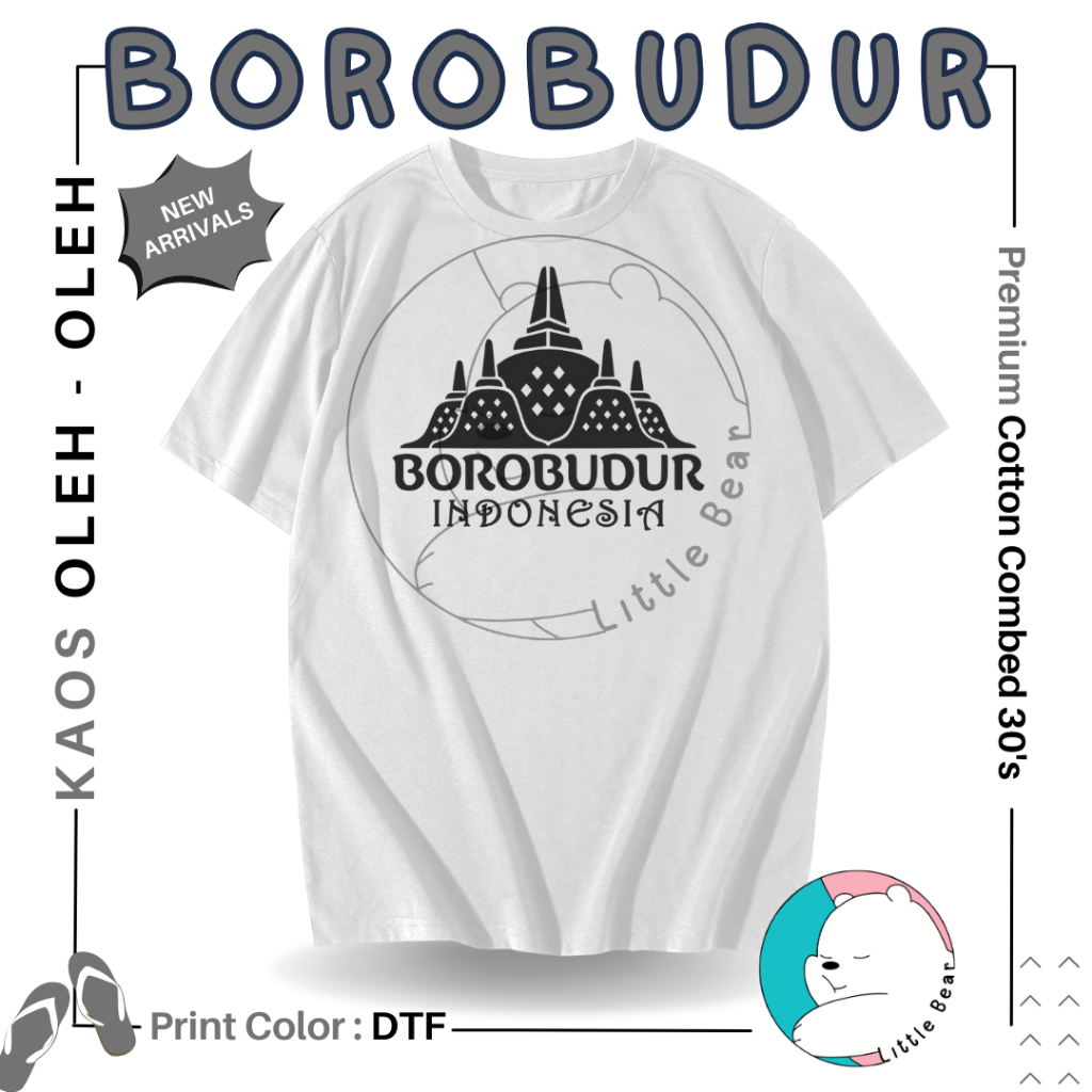 LITTLEBEAR KAOS OLEH - OLEH BOROBUDUR TSHIRT BAJU SOUVENIR BOROBUDUR TYPE 1