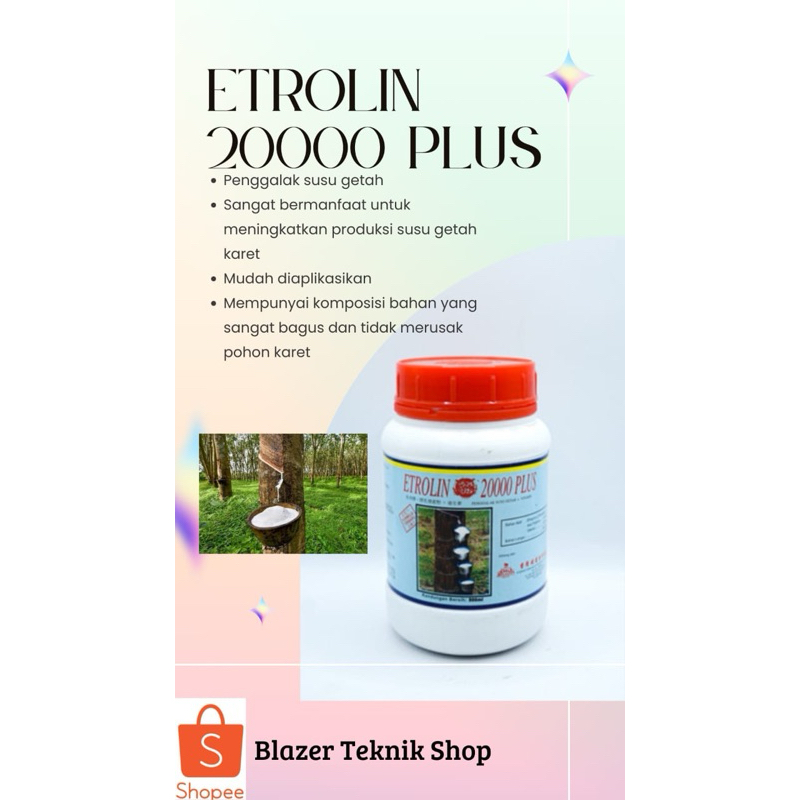 ETROLIN 20000 plus/PENGGALAK SUSU GETAH + VITAMIN