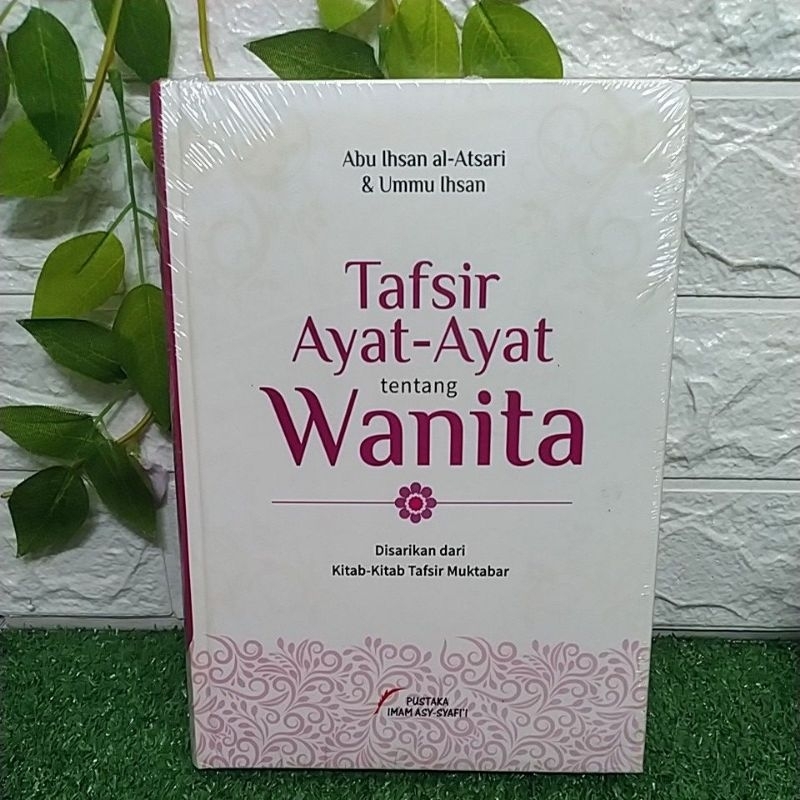 TAFSIR AYAT-AYAT TENTANG WANITA