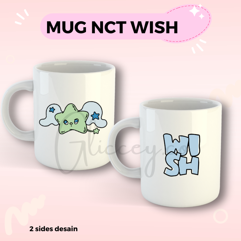 (READY STOCK) MUG NCT WISH || MUG NCT WISH KPOP