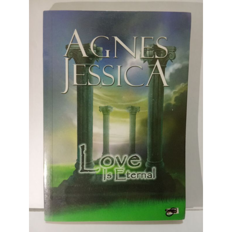 Novel Agnes Jessica : Love is Eternal