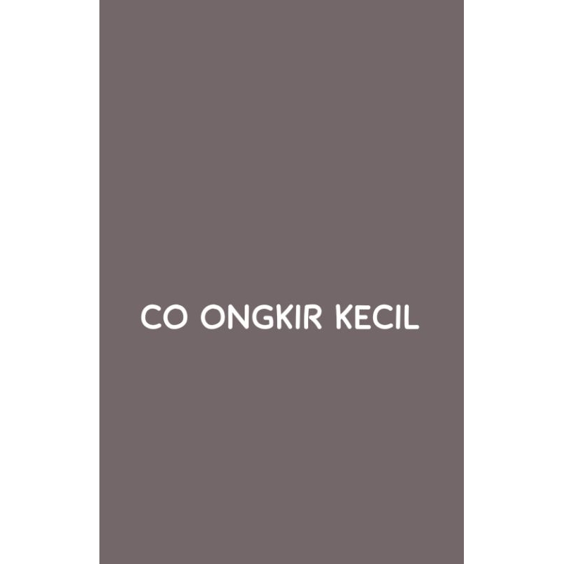 

CO ONGKIR KECIL