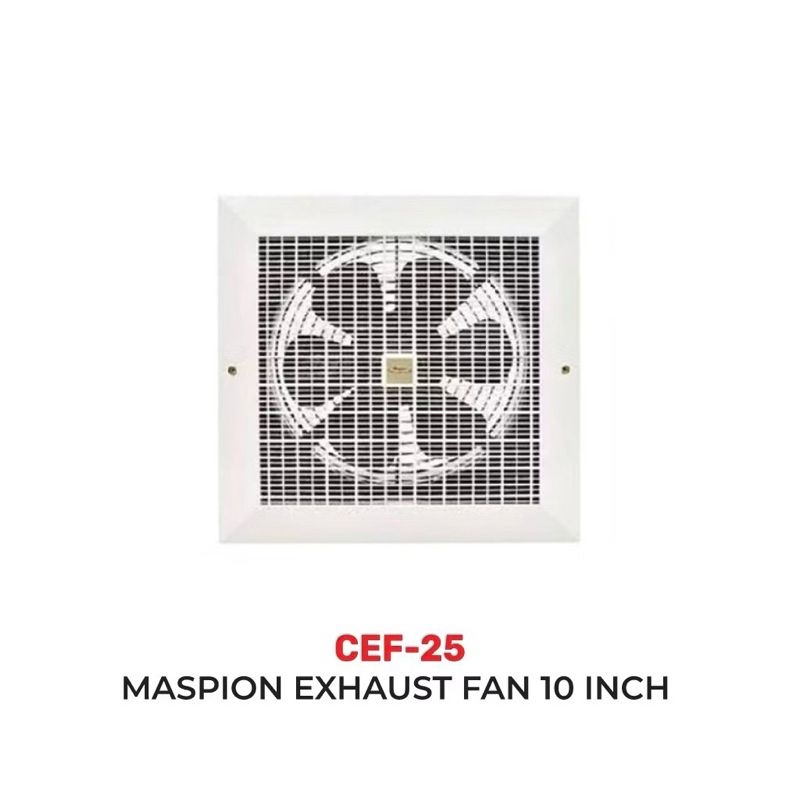 MASPION Ceiling Exhaust Fan Kipas Angin Sedot Plafon 10” 10in 10Inch MASPION CEF-25