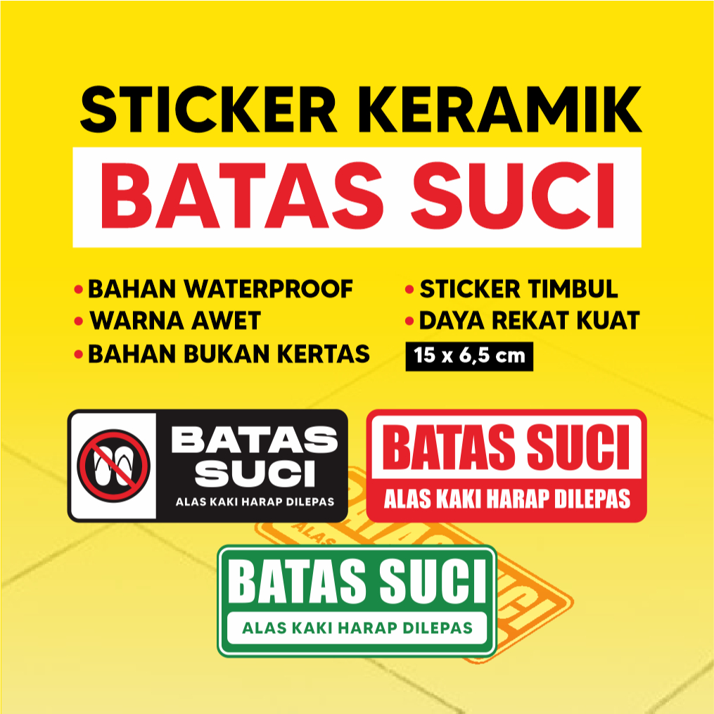 Sticker Batas Suci Masjid Mushola Stiker Keramik Lantai Waterproof Kuat warna awet