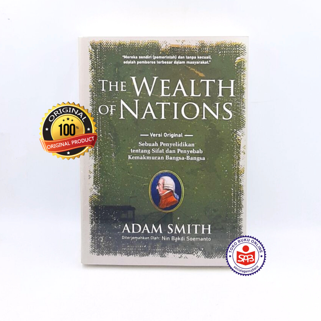 The Wealth of Nations - Adam Smith