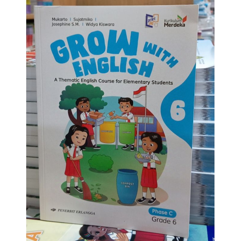 Grow With English Bahasa Inggris SD Kelas 6 Kurikulum Merdeka Erlangga