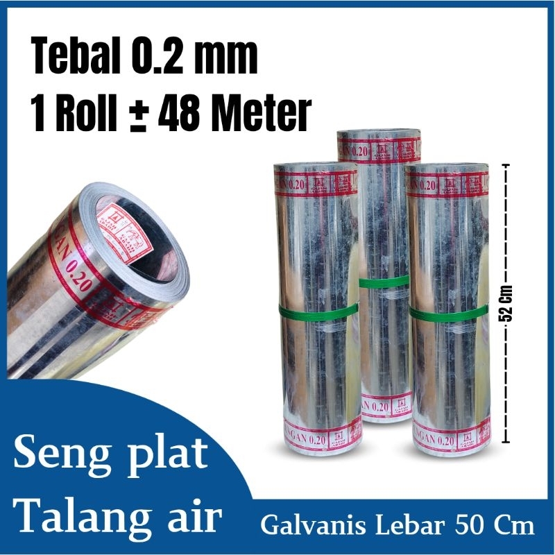 Seng plat talang galvanis 50 Cm per ROLL ± 48 Meter