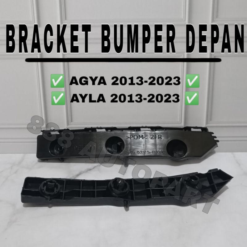 Bracket Bumper Depan Agya Ayla 2013-2021 Original Best Seller