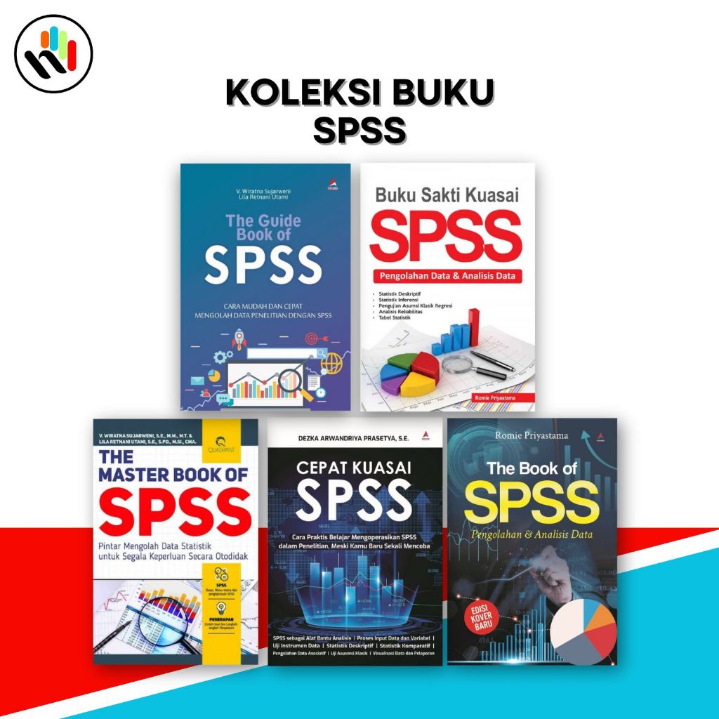 Buku SPSS : Cepat Kuasai SPSS,The Book Of SPSS,The Master Book of SPSS,The Guide Book of SPSS,Buku S