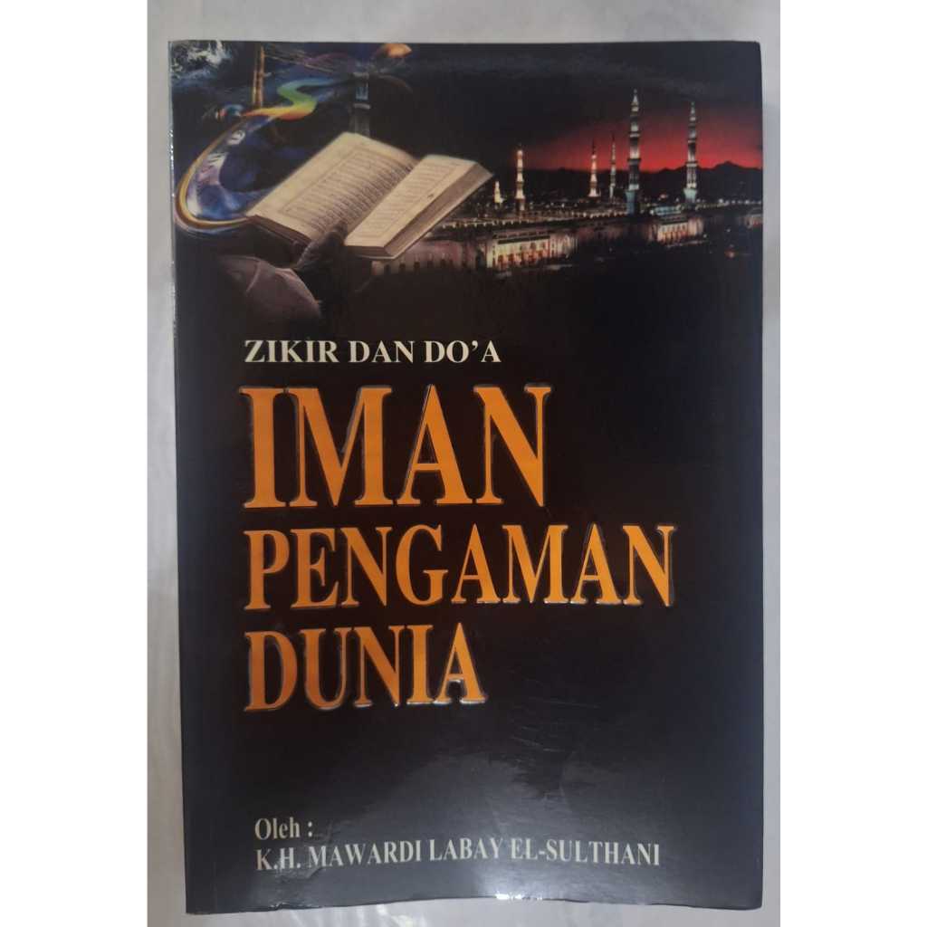 BUKU ZIKIR DAN DO'A IMAN PENGAMAN DUNIA
