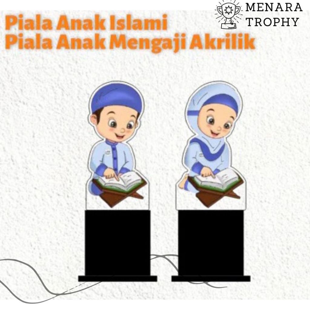 Piala Akrilik Anak Muslim - Piala Wisuda- Piala ANAK Muslim - Plakat Akrilik Wisuda - Plakat Akrilik