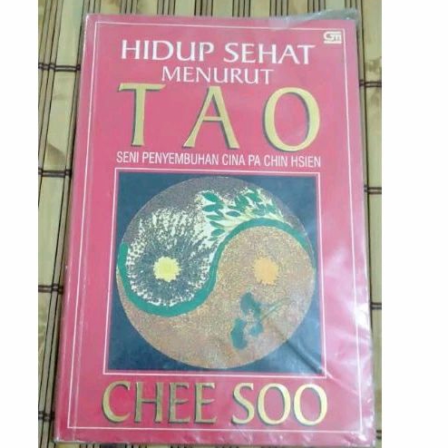 hidup sehat menurut Tao chee soo