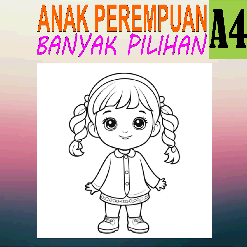 

KERTAS MEWARNAI / KERTAS GAMBAR [ ANAK PEREMPUAN ] A4