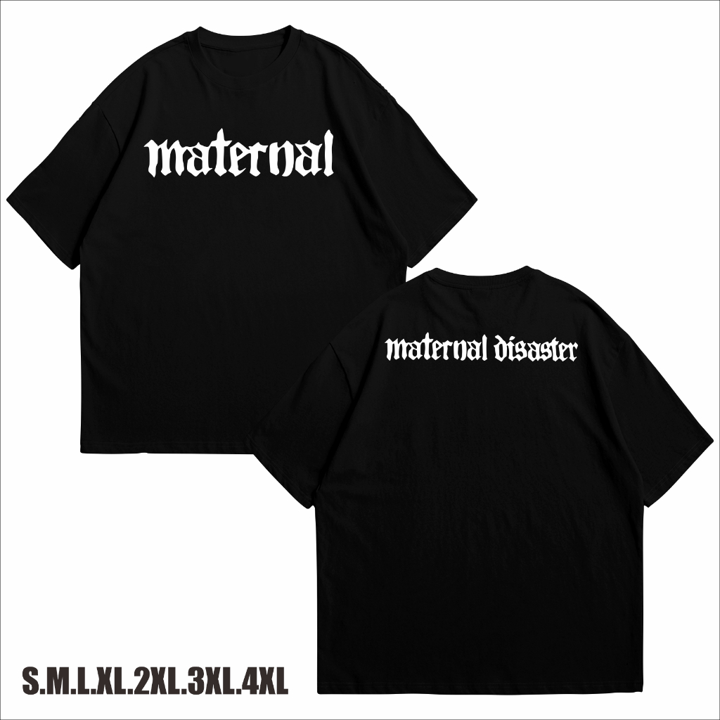 Kaos Baju Distro Pria Maternal Disaster Premium