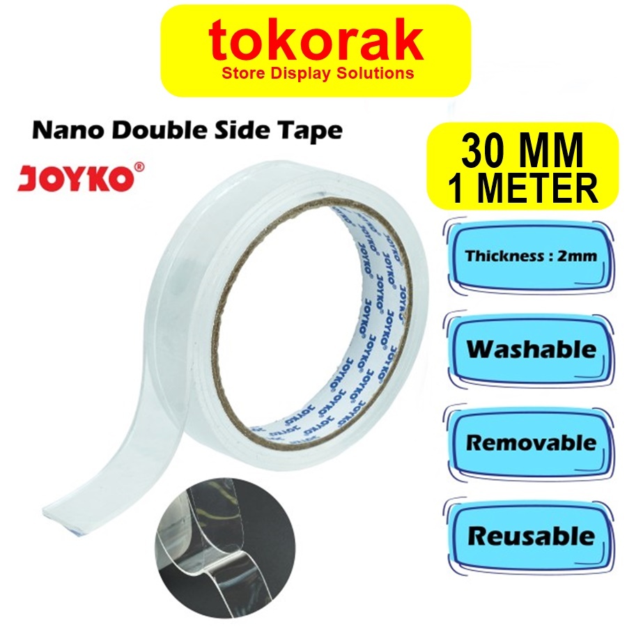 

NANO DOUBLE SIDE TAPE 30 MM X 1 METER JOYKO PITA PEREKAT DUA SISI NDST-1 DOUBLE TAPE NANO BENING TRANSPARAN 1M