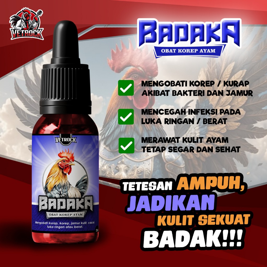 BADAKA - OBAT AYAM KOREP KURAP JAMUR KULIT LUKA AYAM ADUAN LAGA
