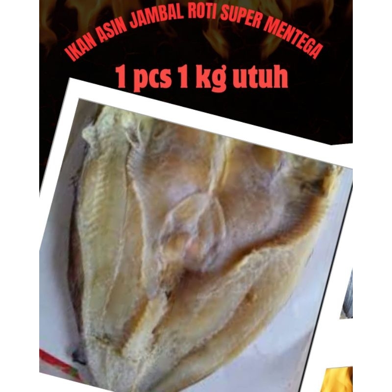 

Ikan Asin Jambal Roti Super Mentega 1 pcs 1 kg