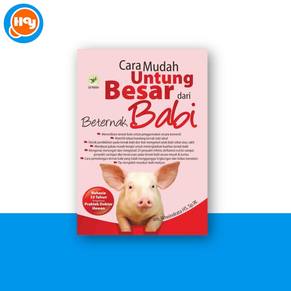 Buku Peternakan | Cara Mudah Untung Besar Dari Beternak Babi - Penerbit Andi