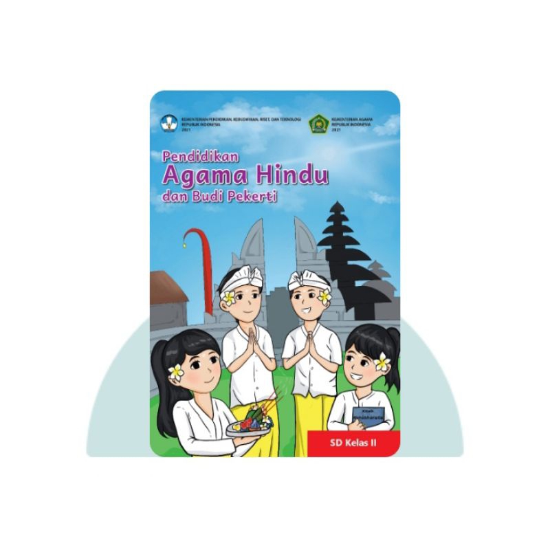 BUKU SISWA PENDIDIKAN AGAMA HINDU SD KELAS 2