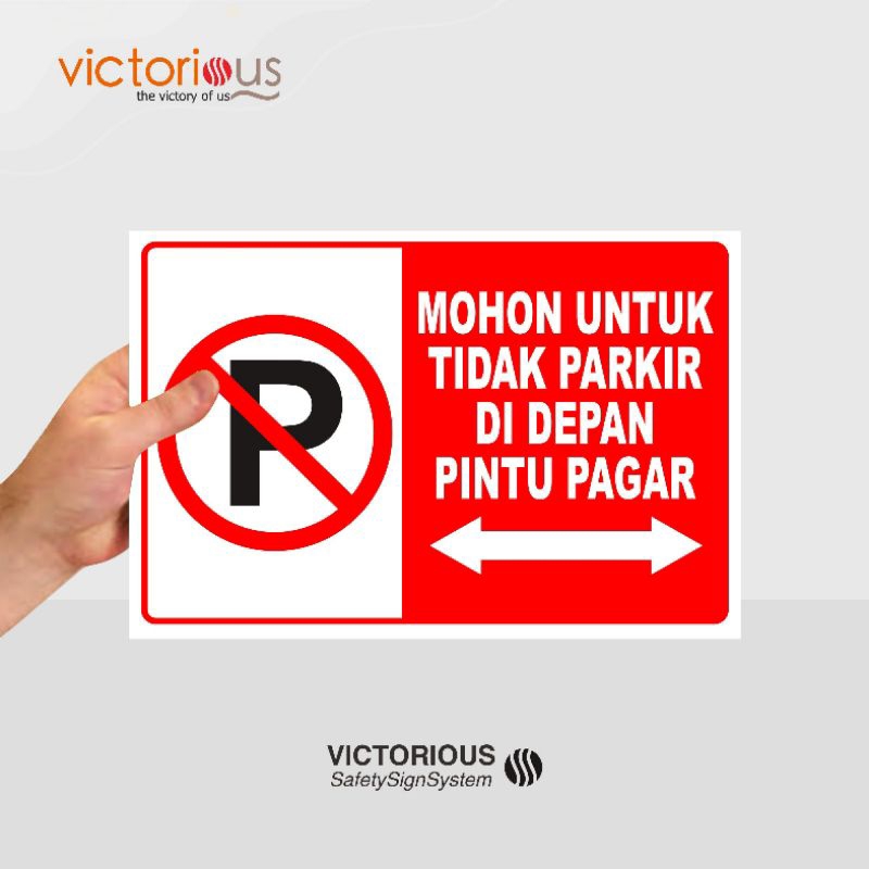 

Sticker Safety Sign Mohon Untuk Tidak Parkir Di Depan Pintu Pagar Sticker Vinyl Tahan Air