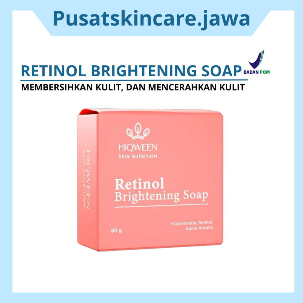[Distributor] HIQWEEN Retinol Brigthening Soap || skin nutrition  - Sabun Flek Wajah Facial Wash Sab