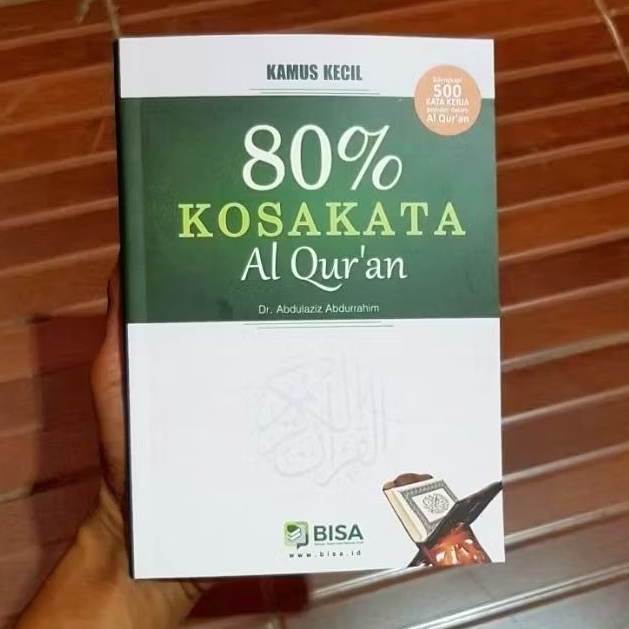 Kamus Kecil 80% Kosakata Al Quran