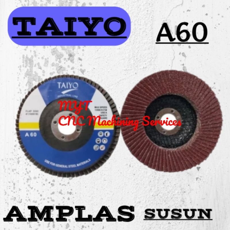 Flapdisc / Amplas Susun TAIYO #60 Gerinda Amplas