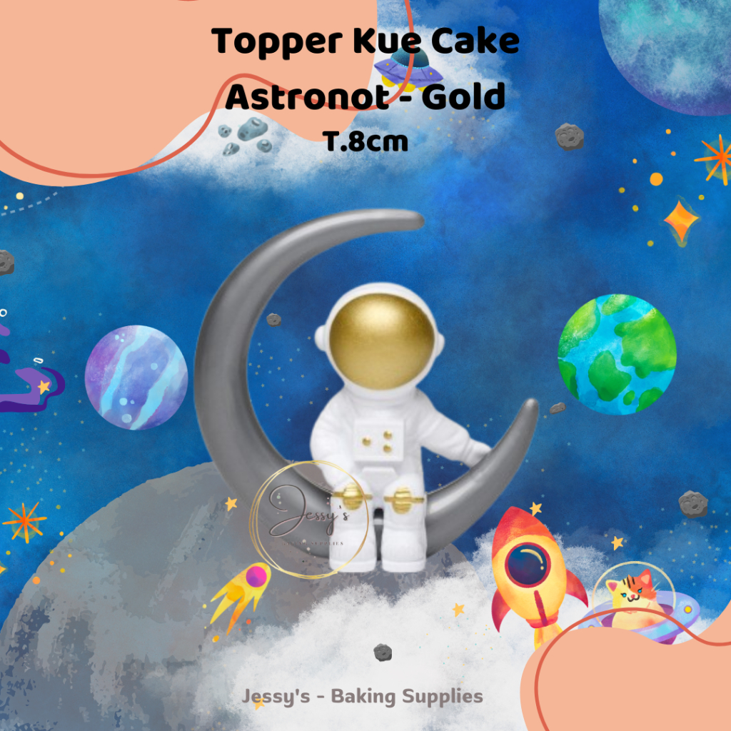 Astronot Topper (Gold), Topper Kue Ulang Tahun, Topper Birthday Cake, Topper Custom Cake