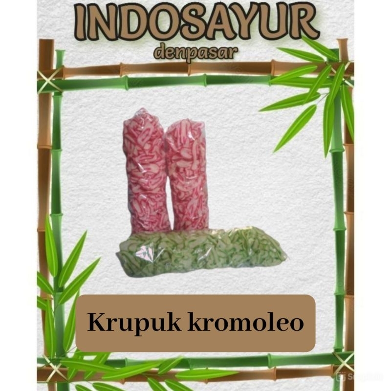 

Krupuk kromoleo mentah _ INDOSAYUR