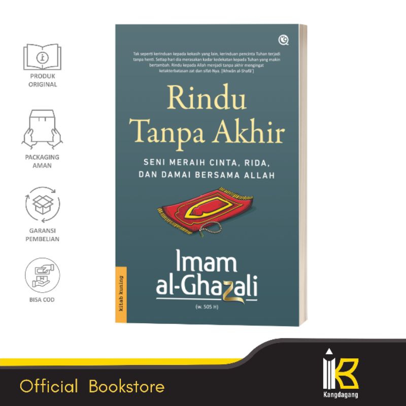 Rindu Tanpa Akhir - Seni Meraih Cinta, Rida, dan Damai Bersama Allah