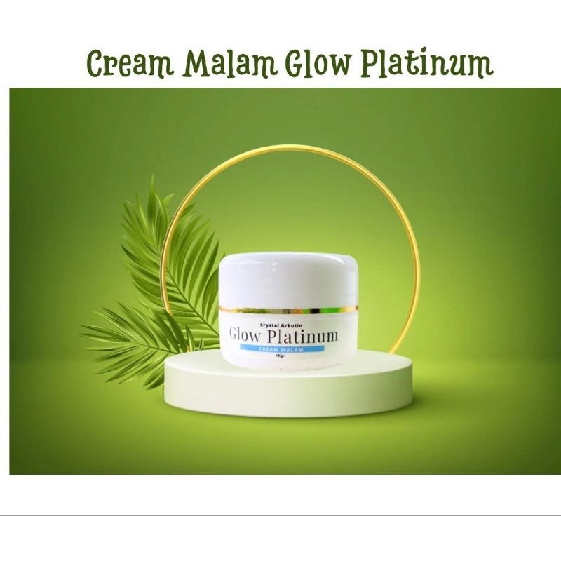 Cream Malam Glow Platinum / Cream malam terlaris
