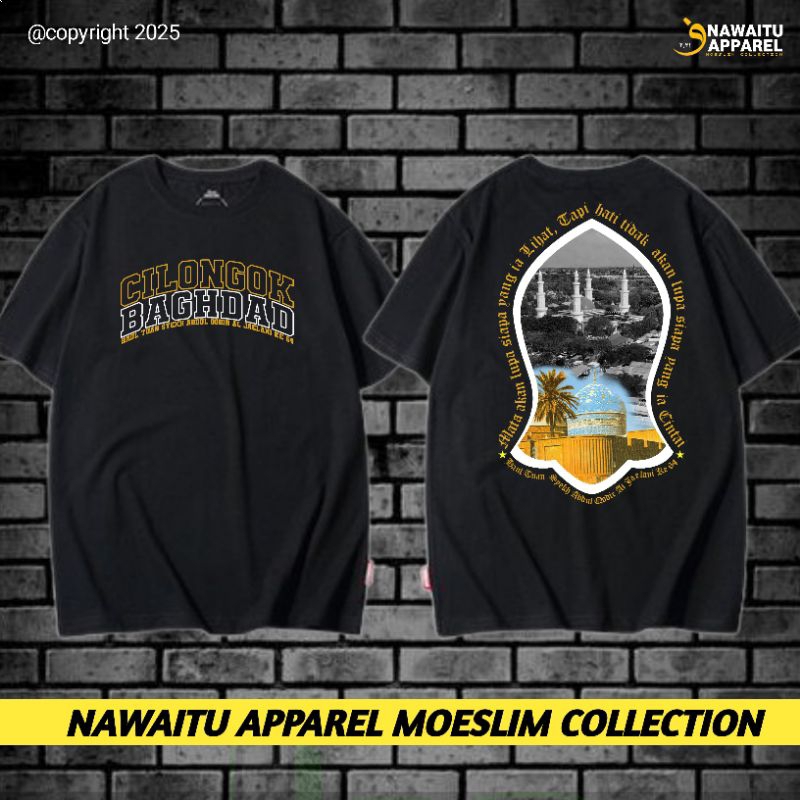 KAOS HAUL TUAN SYEKH ABDUL QODIR AL JAILANI || NAWAITU APPAREL