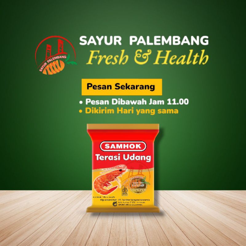 

Terasi Udang Samhok 1pack - Sayur Palembang