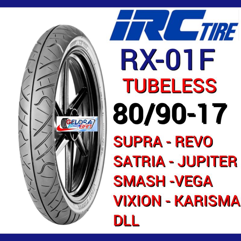 Ban Irc Rx-01F 80/90-17 Tubeles Ban Donat ban irc 80/90-17 ban montor satria Jupiter MX Vixion Supra