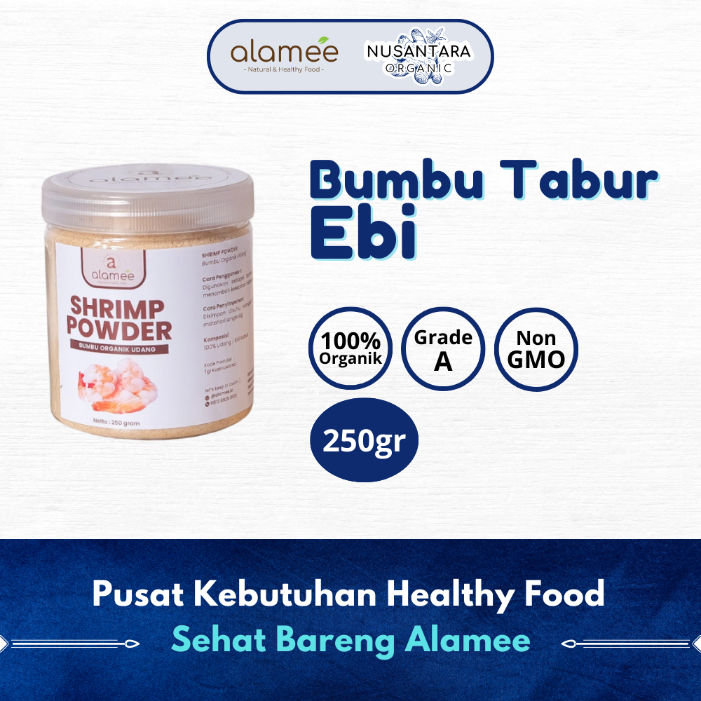 

ALAMEE 250gr Ebi Bubuk Halus Bumbu Dapur Organik Udang Powder Giling Praktis Nusantara Organic