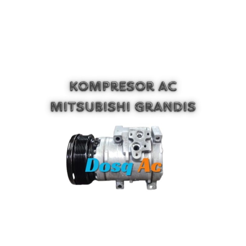 compressor kompresor ac mobil mitsubishi grandis