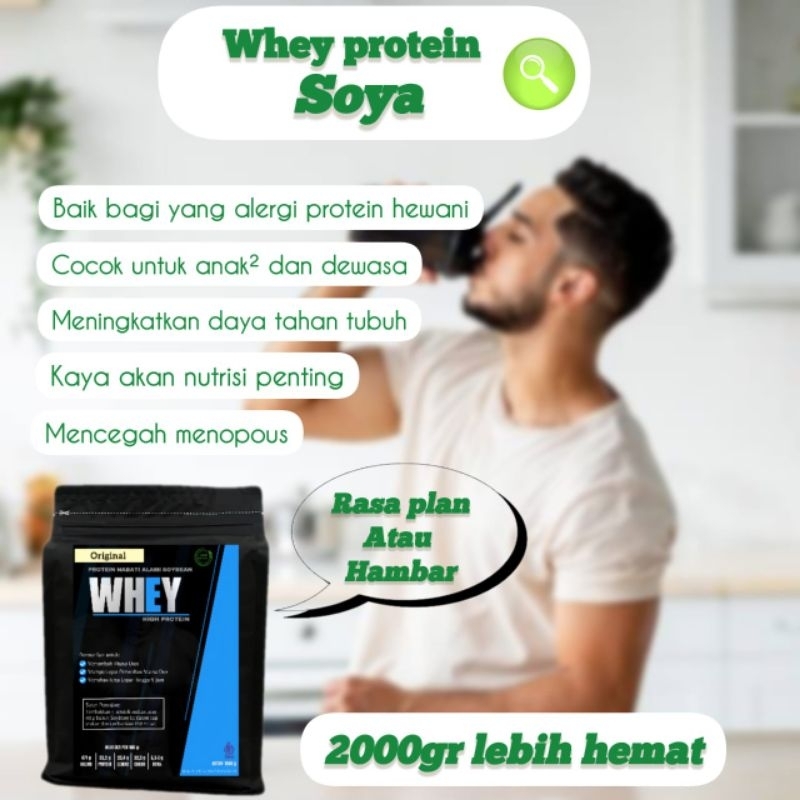 WHEY PROTEIN/2000GRAM/SUSU KEDELAI/SOYBEAN/NUTRISI FITNES/SUPLEMEN FITNES/SUSU SOYA/2000GRAM