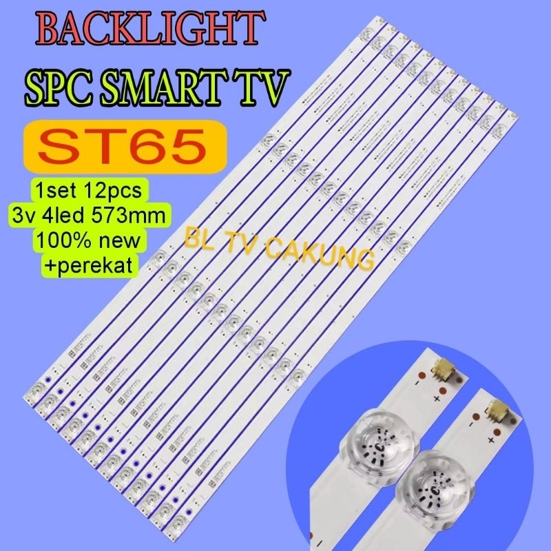 LAMPU LED BACKLIGHT BL TV SPC ST65 4LED 65 INCH