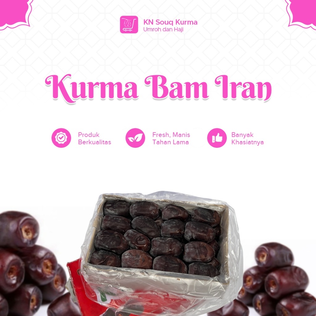 

Kurma Bam Iran - Kurma Lembut Legit Manis Bam Original - Premium Quality