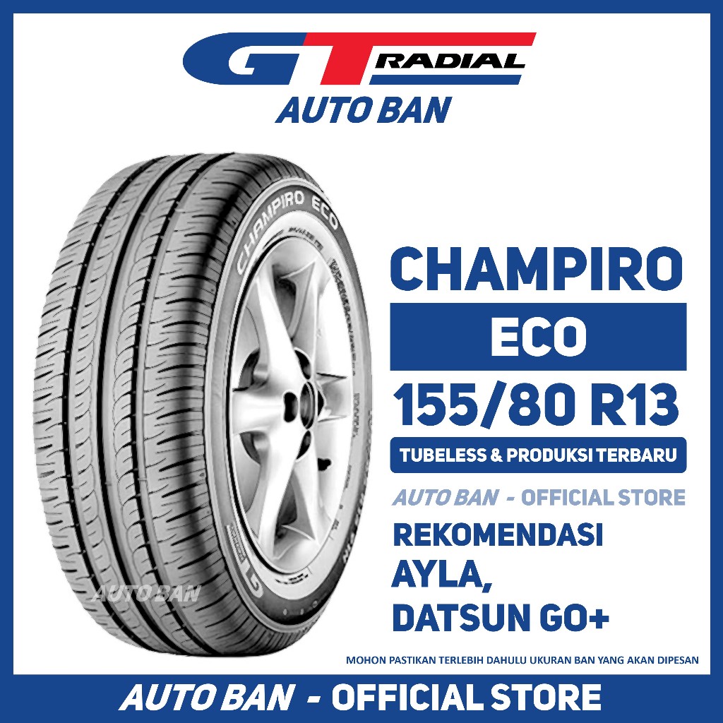 Ban GT Radial Champiro Eco 155/80 R13 Ban Mobil Ayla Datsun Go