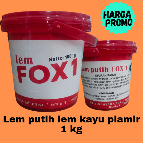 

LEM FOX 1 PUTIH PVA LEM SERBAGUNA LEM KERTAS LEM KAYU LEM PLAMUR TEMBOK BERAT 1 KG