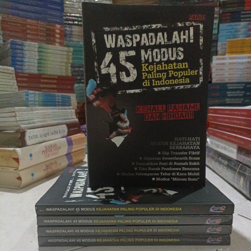 BUKU ILMU SOSIAL / SOSPOL / HUKUM / WASPADALAH 45 MODUS KEJAHATAN PALUNG POPULER DI INDONESIA / PROD
