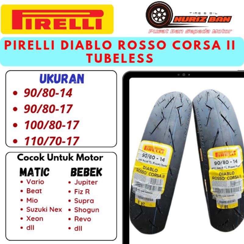 Pirelli Diablo Rosso Corsa 2 Ring 17 & Ring 14 Tubeless Ban Balap Soft Compound
