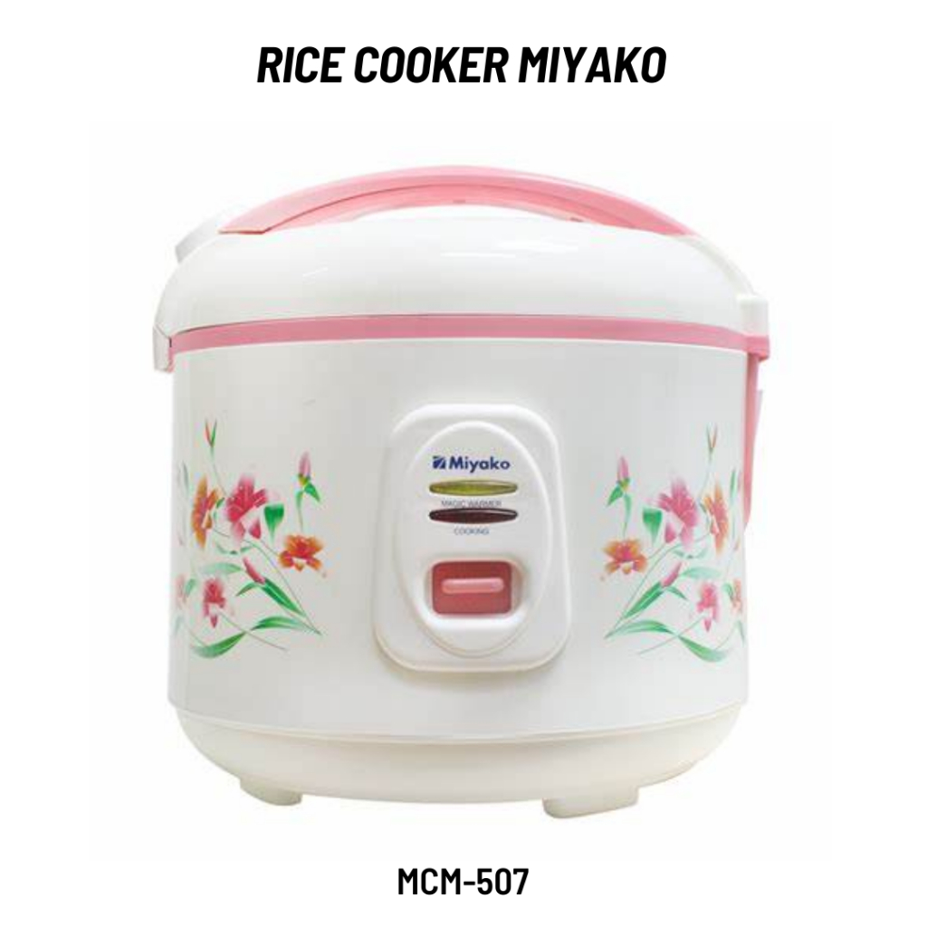 MIYAKO RICE COOKER MCM 507