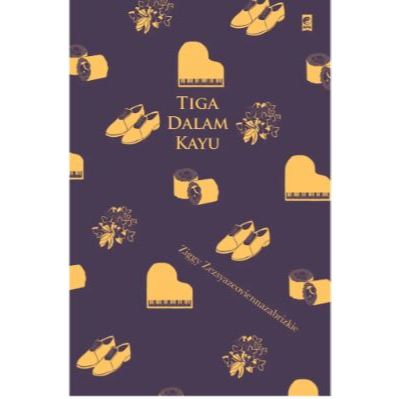 GRAMEDIA Tiga dalam Kayu