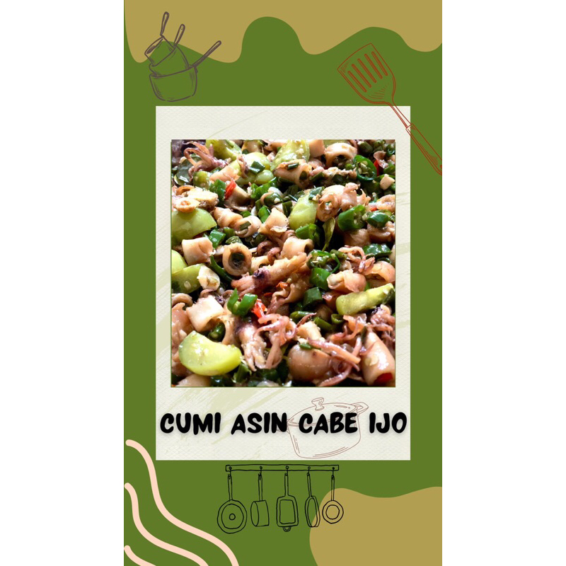 

CUMI ASIN CABE IJO / Frozen Food / Masakan Rumahan Frozen